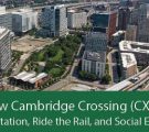 Get to Know Cambridge Crossing (CX) and Green Line Extension (GLX)